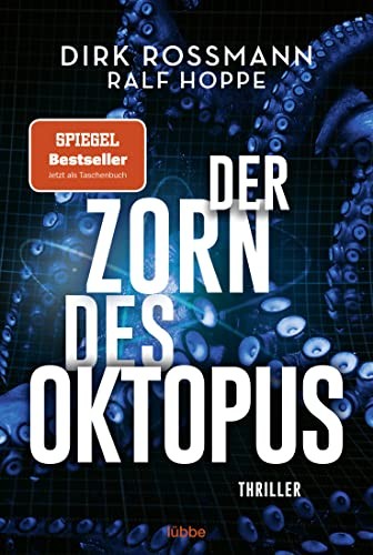 Dirk Rossmann Ralf Hoppe Der Zorn des Oktopus: Roman (Tascabile)