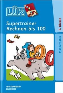 LÜK: Supertrainer Rechnen bis 100, 2. Klasse: 2. Kl... | Buch | Zustand sehr gut