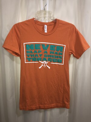 CANVAS Graphic NEVER SLAP A MAN CHEWING TOBACCO T Shirt Women's XS