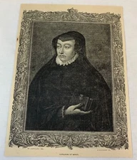 1879 magazine engraving ~ CATHARINE DE MEDICI