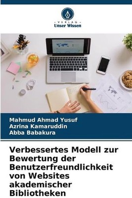 Verbessertes Modell zur Bewertung der Benutzerfreundlichkeit von Websites akadem