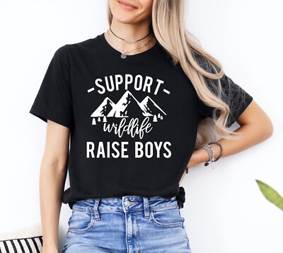 Support Wildlife Raise Boys Mom Shirt Gift Graphic Print Shirt Women's Design
