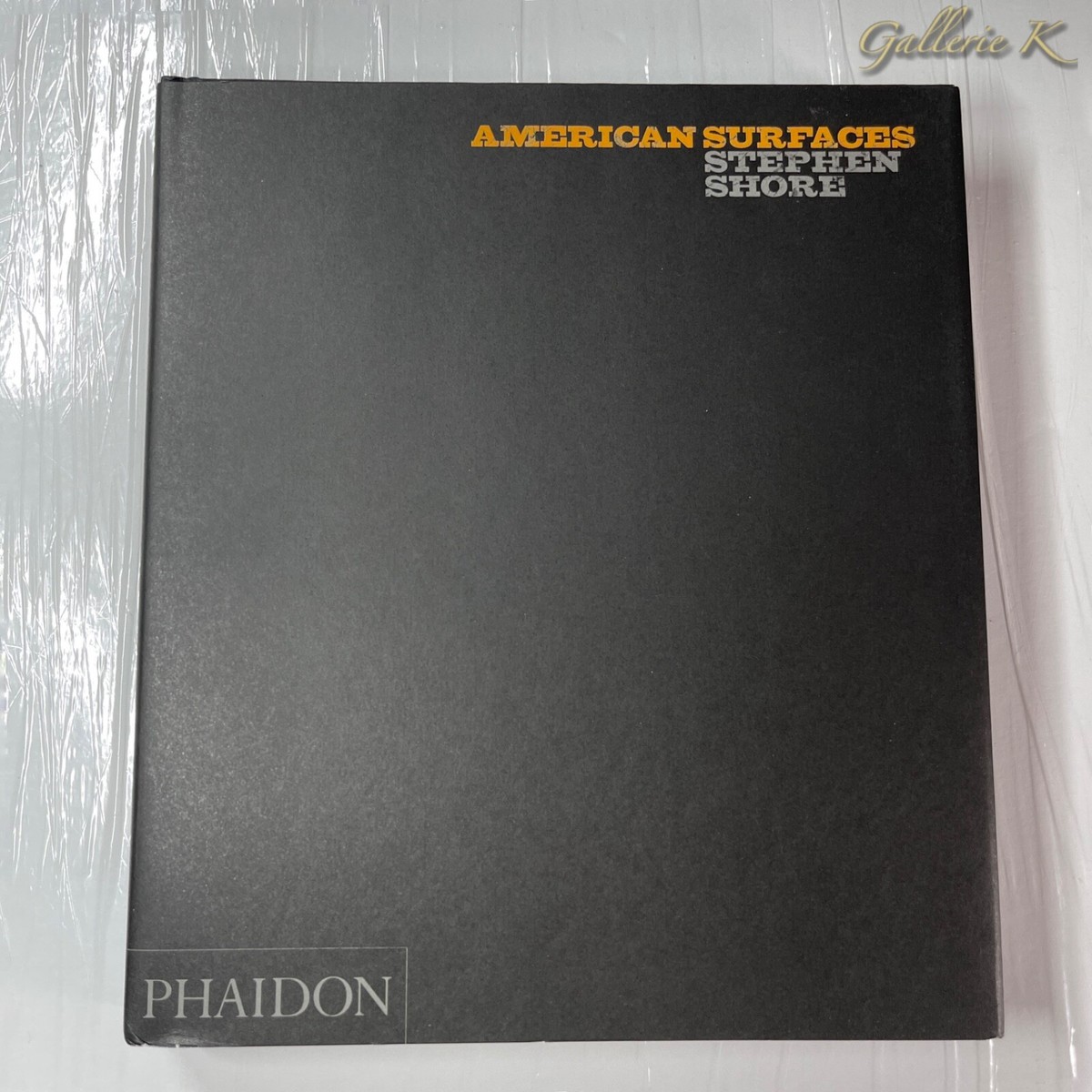 American Surfaces : American Surfaces by Bob Nickas (2005