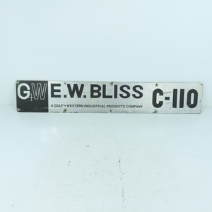 E.W. Bliss C-110 Aluminum Name Emblem Legend Logo Plate Gulf + Western 24" x 4"