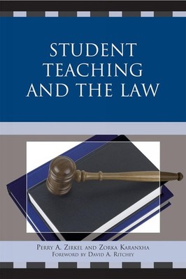 Student Teaching and the Law by Perry A. Zirkel (English) Paperback Book