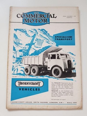 COMMERCIAL MOTOR MAGAZINE DEC 2 1955 VOL.102 NO. 2638 ''Thornycroft Vehicles''