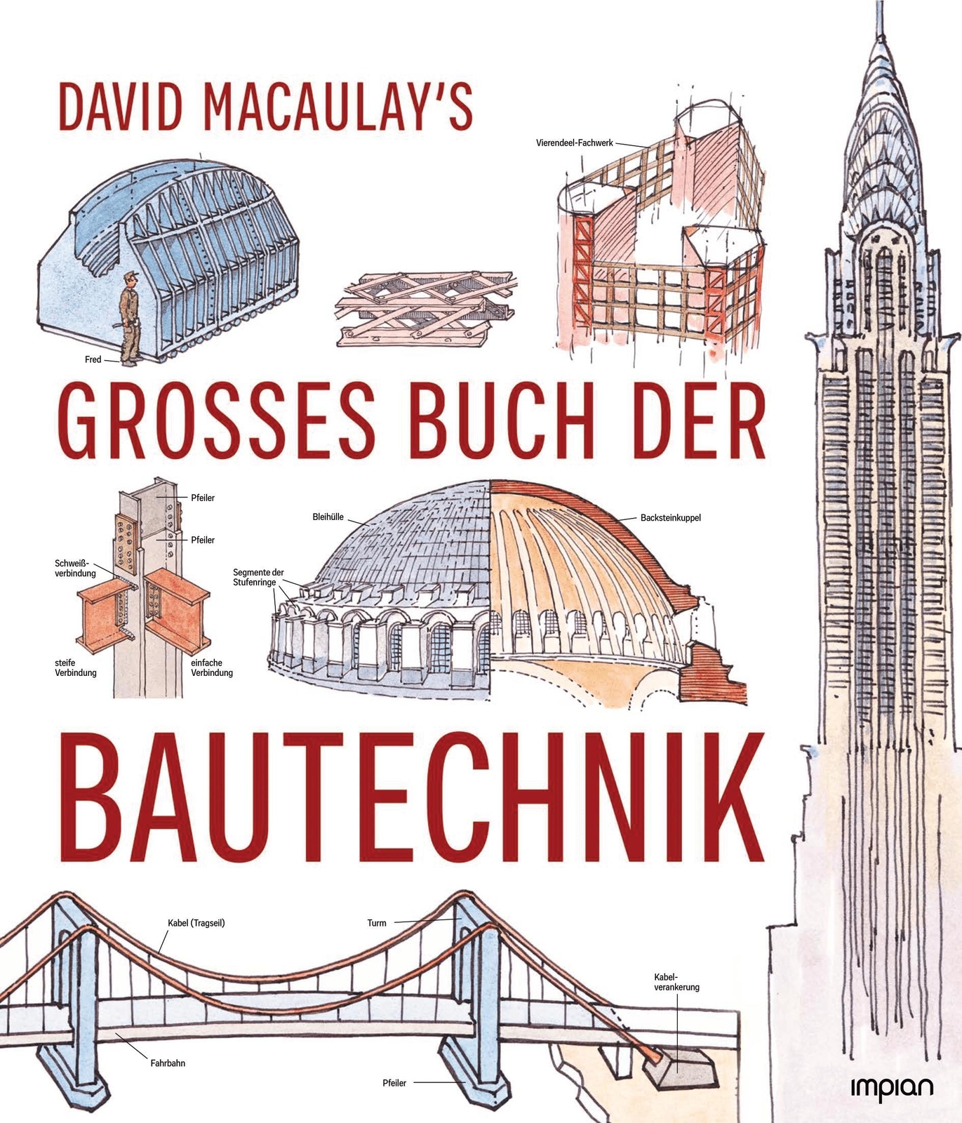Thumbnail - David Macaulay's Großes Buch Der Bautechnik | David Macaulay | Buch |