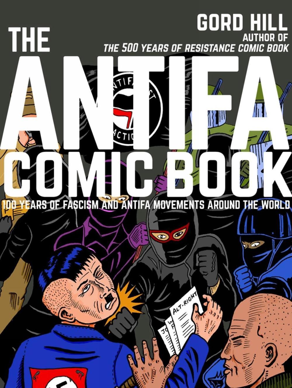 El cómic Antifa: 100 años de fascismo y movimientos antifa alrededor del mundo