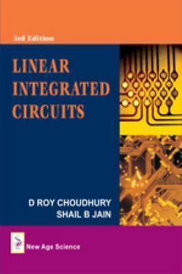 Linear Integrated Circuits, D.Roy Choudhury,Shail B. Jain, Very Good Book