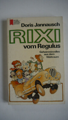 Doris Jannausch - Rixi vom Regulus - (K98)