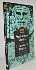 Stories from Mexico/Historias de Mexico (Side by Side Bilingual Books) (Engl...