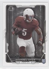 2015 Bowman Rookies Michael Dyer #30 0a1