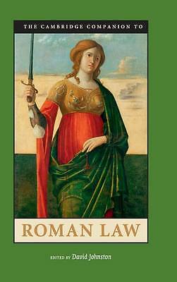 The Cambridge Companion to Roman Law Johnston Hardback 9780521895644