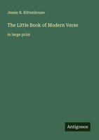 Jessie B. Rittenhouse | The Little Book Of Modern Verse | Taschenbuch | Englisch