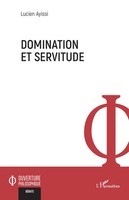 Lucien Ayissi | Domination Et Servitude | Taschenbuch | FranzöSisch (2026)
