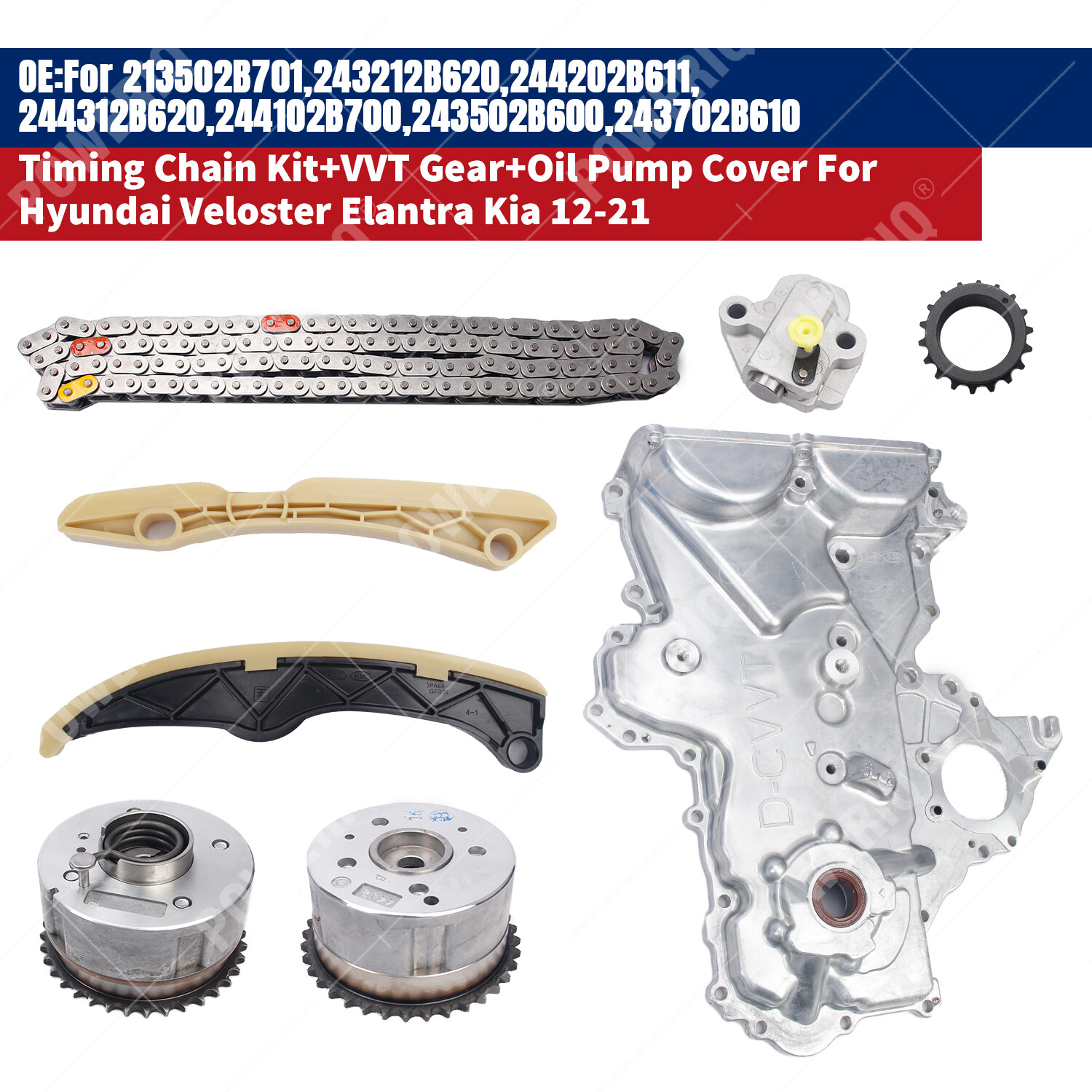 Timing Chain Kit+VVT Gear+Oil Pump Cover For Hyundai Veloster Elantra