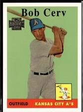 2002 Topps Archives 1958 Design #126 BOB CERV Kansas City Athletics D6