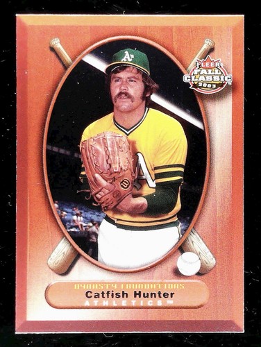 2003 Catfish Hunter #69