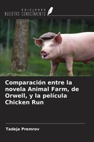 Tadeja Premrov | ComparacióN Entre La Novela Animal Farm, De Orwell, Y La...