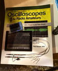 Oscilloscopes for Radio Amateurs by Paul Danzer ARRL Amateur Radio Series 2015 — photo 1