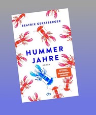 Hummerjahre Beatrix Gerstberger Neu ab 20.08....