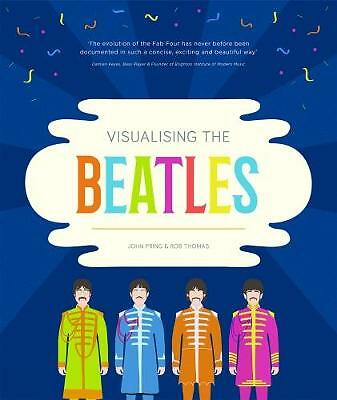 Visualising the Beatles by John Pring, Rob Thomas (Paperback, 2016)
