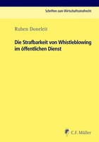 Die Strafbarkeit Von Whistleblowing Im öFfentlichen Dienst | Ruben Doneleit