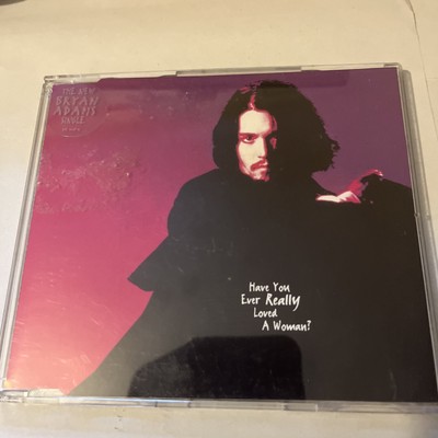 Bryan Adams - Have You Ever Really Loved A Woman? (1995 CD Single)