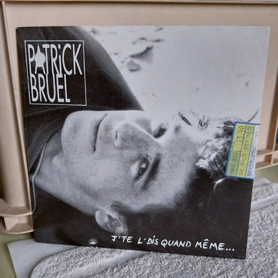 Patrick Bruel ''J'te l'dis when meme'' Schallplatte 45 Tours SP 1989