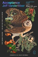 Southern Reach Trilogy 3. Acceptance Jeff Vandermeer