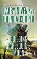 Larry Niven (U. A.) | Building Harlequin's Moon | Taschenbuch | Englisch (2006)