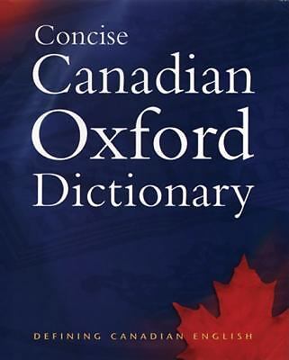 Compact Canadian Oxford Dictionary by Pontisso and Barber Essential Reference Guide