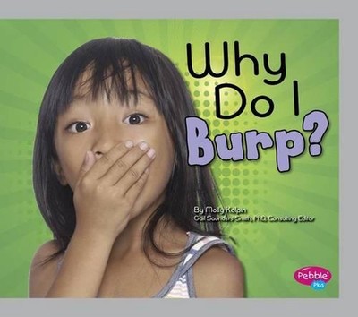 Why Do I Burp? by Milly Kolpin (English) Hardcover Book