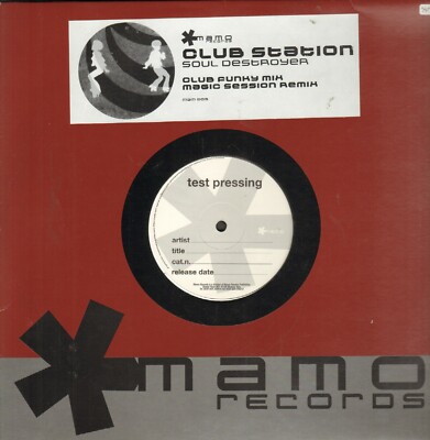 Club Station    Soul Destroyer - Mamo Records    MAM 003 - Ita 1999