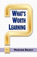 Marion Brady | What's Worth Learning? | Taschenbuch | Englisch (2010)