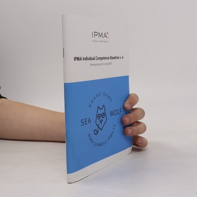 IPMA Individual Competence Baseline v. 4: Pomocník pro hru Sea Wolf |...