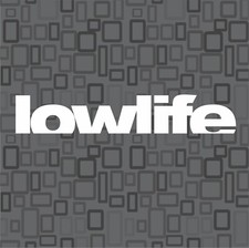 Lowlife Sticker Die Cut Decal Stance Jdm Euro