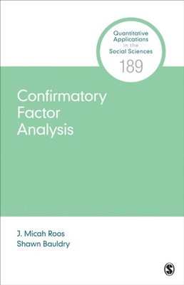 Confirmatory Factor Analysis by J. Micah Roos PAPERBACK 9781544375137