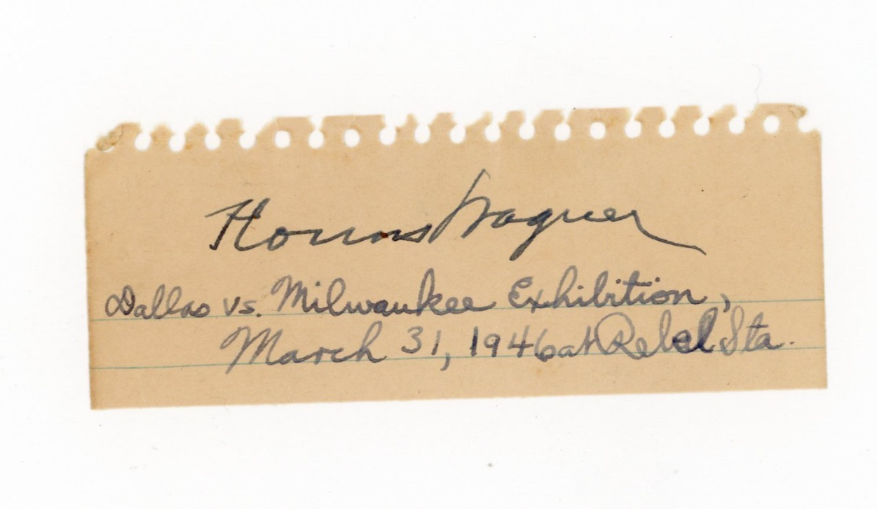 HONUS WAGNER SIGNED CUT AUTO PITTSBURGH PIRATES BASEBALL HOF JSA COA 