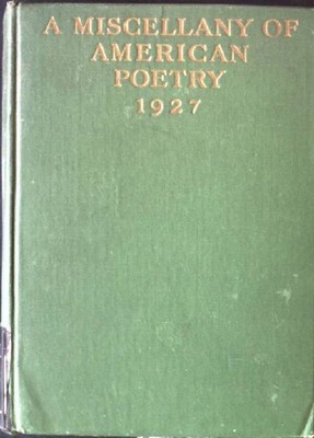 American Poetry 1927. A Miscellany