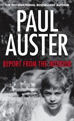 Report from the Interior by Auster, Paul Hardback Book The Fast Free Shipping