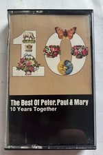 The Best Of Peter Paul Mary 10 Years Together Folk Music Album Cassette Music