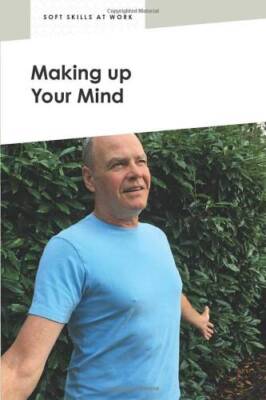 Making Up Your Mind - Paperback By Kita-Bradley, Linda - VERY GOOD