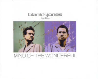 Blank & Jones Mind Of The Wonderful  CD MAXI  TECHNO ELECTRO TRANCE 