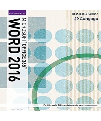 Illustrated Microsoft  Office 365 & Word 2016: Intermediate, Carol (Capilano Col