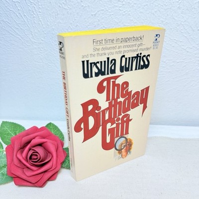 The Birthday Gift by Ursula Curtiss 1977 Pocket Books Aka Dig a Little Deeper