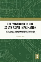 The Vagabond In The South Asian Imagination | Avishek Ray | Taschenbuch | 2023