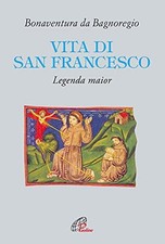 Vita di San Francesco - Bonaventura da Bagnoregio (Edizione paoline) [2009]
