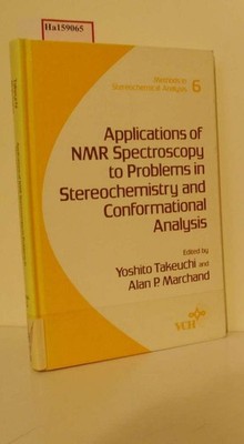 Applications of NMR Spectroscopy to Problems in Stereochemistry and Conformation