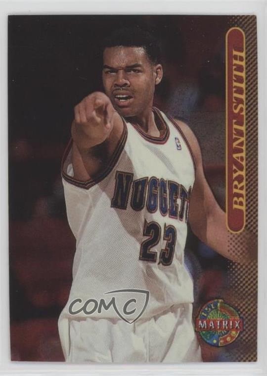 1996-97 Topps Stadium Club TSC Matrix Bryant Stith #19 0mo7